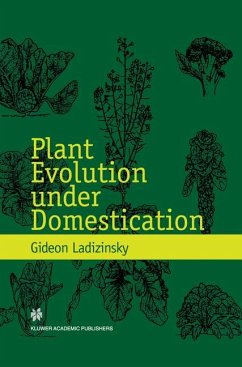 Plant Evolution under Domestication - Ladizinsky, Gideon