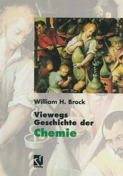 Viewegs Geschichte der Chemie - Brock, William H.