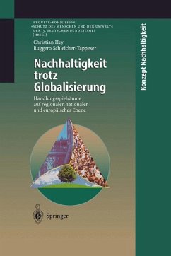 Nachhaltigkeit trotz Globalisierung - Hey, Christian;Schleicher-Tappeser, Ruggero