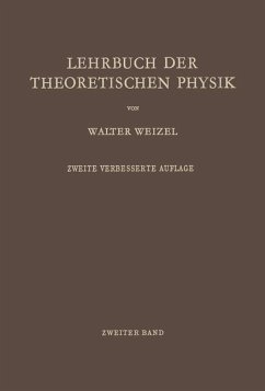 Lehrbuch der Theoretischen Physik - Weizel, Walter