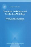 Transition, Turbulence and Combustion Modelling