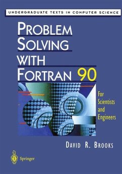 Problem Solving with Fortran 90 - Brooks, David R.