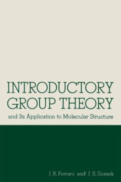 Introductory Group Theory - Ferraro, John R.; Ziomek, Joseph S.