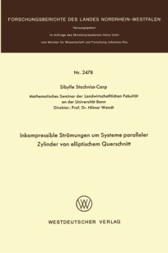 Inkompressible Strömungen um Systeme paralleler Zylinder von elliptischem Querschnitt - Stachniss-Carp, Sibylle