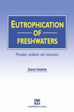 Eutrophication of Freshwaters - Harper, David