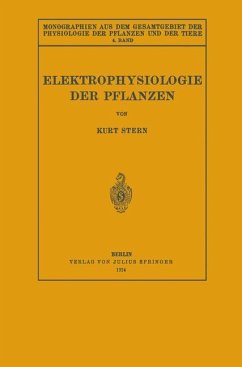 Elektrophysiologie der Pflanzen - Stern, Kurt