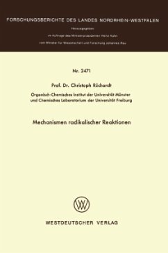 Mechanismen radikaler Reaktionen - Rüchardt, Christoph