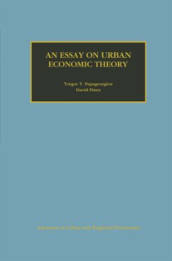 An Essay on Urban Economic Theory - Papageorgiou, Yorgos Y.;Pines, David