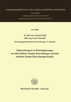 Untersuchungen an Sinterlegierungen aus dem binären System Eisen-Mangan und dem ternären System Eisen-Mangan-Kupfer - Zapf, Gerhard