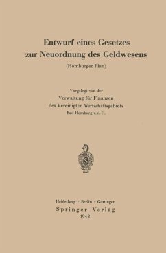 Entwurf eines Gesetzes zur Neuordnung des Geldwesens - Fischer, Curt