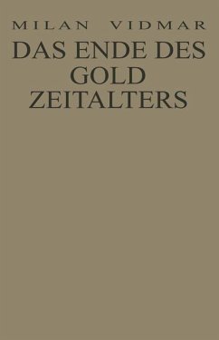 Das Ende des Goldzeitalters - Vidmar, Milan