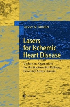Lasers for Ischemic Heart Disease - Mueller, Xavier M.