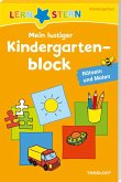 Lernstern: Mein lustiger Kindergartenblock. Rätseln und Malen ab 3 Jahren