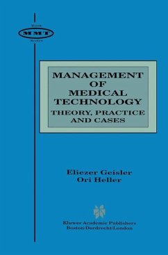 Management of Medical Technology - Geisler, Eliezer;Heller, Ori