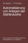 Automatisierung von Anlagen der Stahlindustrie