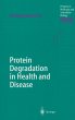 Protein Degradation in Health and... - Bild 1