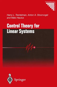 Control Theory for Linear Systems - Trentelman, Harry L.;Stoorvogel, Anton A.;Hautus, Malo