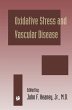 Oxidative Stress and Vascular Disease - Bild 1