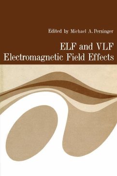 ELF and VLF Electromagnetic Field Effects - Persinger, Michael
