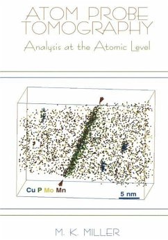 Atom Probe Tomography - Miller, Michael K.