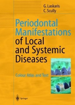 Periodontal Manifestations of Local and Systemic Diseases - Laskaris, George;Scully, Crispian