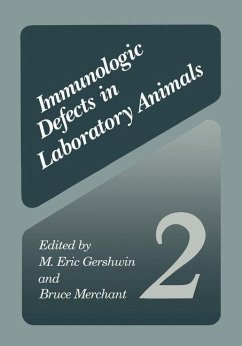 Immunologic Defects in Laboratory Animals 2 - Gershwin, M. E.;Merchant, Bruce