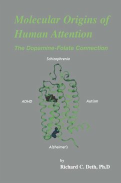 Molecular Origins of Human Attention - Deth, Richard C.