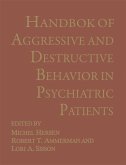 Handbook of Aggressive and Destructive Behavior in Psychiatric Patients