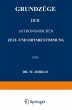 Grundzüge der Astronomischen Zeit- und... - Bild 1
