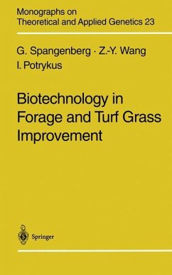 Biotechnology in Forage and Turf Grass Improvement - Spangenberg, German;Wang, Zeng-Yu;Potrykus, Ingo