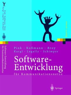 Software-Entwicklung für Kommunikationsnetze - Pink, Axel; Koßmann, Heinz