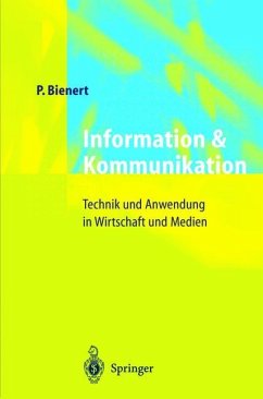 Information und Kommunikation - Bienert, Peter