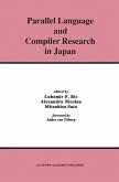 Parallel Language and Compiler Research in Japan