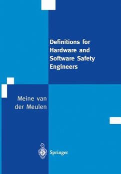 Definitions for Hardware and Software Safety Engineers - Meulen, M.J.P. van der