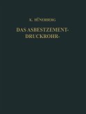 Das Asbestzement-Druckrohr