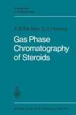 Gas Phase Chromatography of Steroids