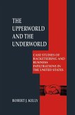 The Upperworld and the Underworld