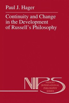 Continuity and Change in the Development of Russell¿s Philosophy - Hager, P. J.