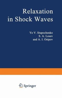Relaxation in Shock Waves - Stupochenko, Y. V.; Losev, S. A.; Osipov, A. I.