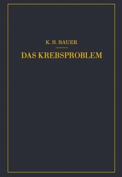 Das Krebsproblem - Bauer, Karl-Heinrich