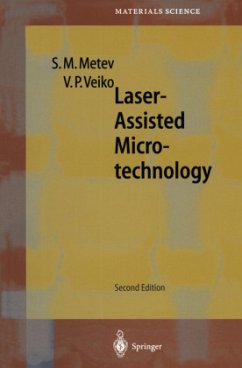Laser-Assisted Microtechnology - Metev, Simeon M.;Veiko, Vadim p.