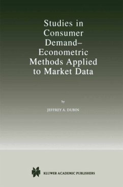 Studies in Consumer Demand ¿ Econometric Methods Applied to Market Data - Dubin, Jeffrey A.