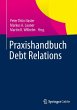 Praxishandbuch Debt Relations - Bild 1