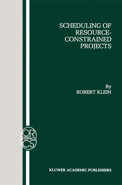 Scheduling of Resource-Constrained Projects - Klein, Robert
