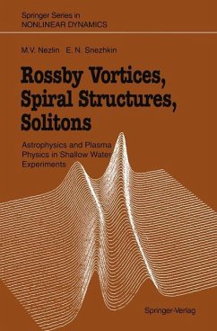 Rossby Vortices, Spiral Structures, Solitons - Nezlin, Mikhail V.; Snezhkin, Evgenii N.