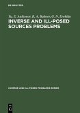 Inverse and Ill-Posed Sources Problems (eBook, PDF) Inverse and Ill-Posed Sources Problems (eBook, PDF)