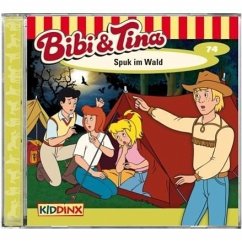 Spuk im Wald / Bibi & Tina Bd.74 (1 Audio-CD)