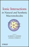 Ionic Interactions in Natural and Synthetic Macromolecules (eBook, ePUB)