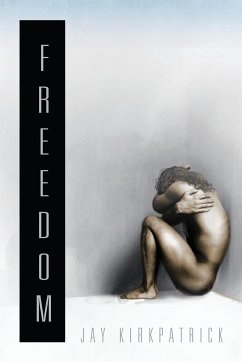 Freedom - Kirkpatrick, Jay