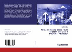 Kalman Filtering Based Fault Tolerant Integrated INS/Radar Altimeter